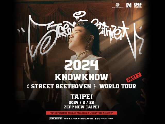 2024 KNOWKNOW 《STREET BEETHOVEN》WORLD TOUR PART 1-  入場辦法