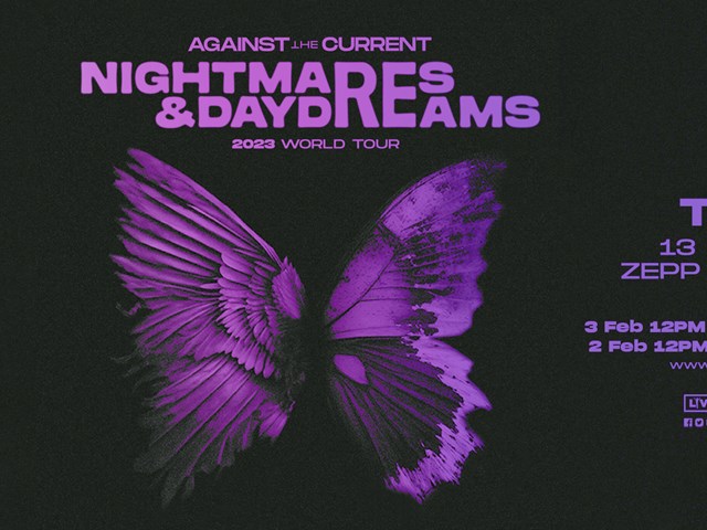 Against The Current: Nightmares & Daydreams 2023 World Tour - TAIPEI Entry Notice