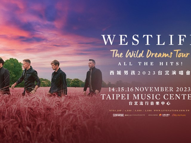 Westlife The Wild Dreams Tour Taipei Entry Notice