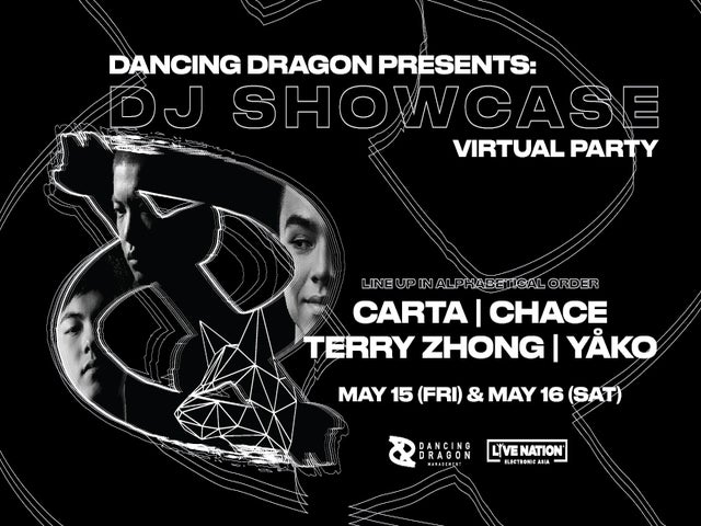 Dancing Dragon Presents: DJ Showcase Virtual Party