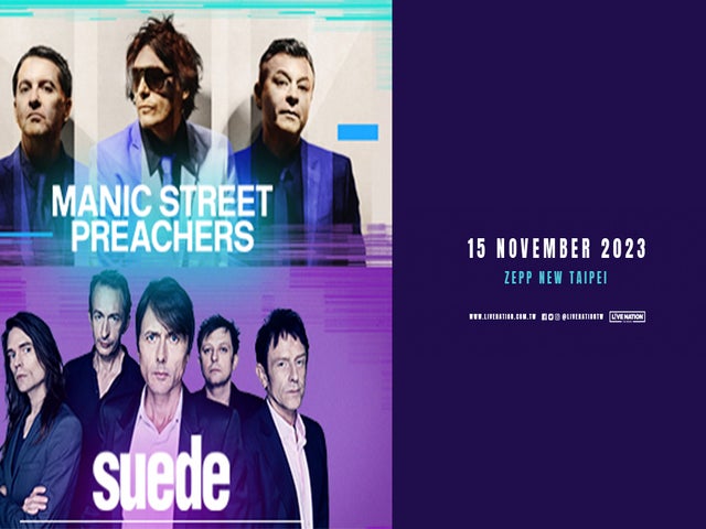 Manic Street Preachers & Suede Live in Taipei - Entry Notice